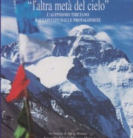 Tibet – l’altra metà del cielo, l’alpinismo tibetano raccontato dalle protagoniste